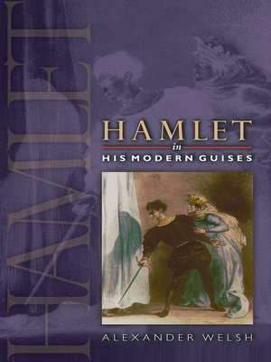 cover image of Hamlet in His Modern Guises